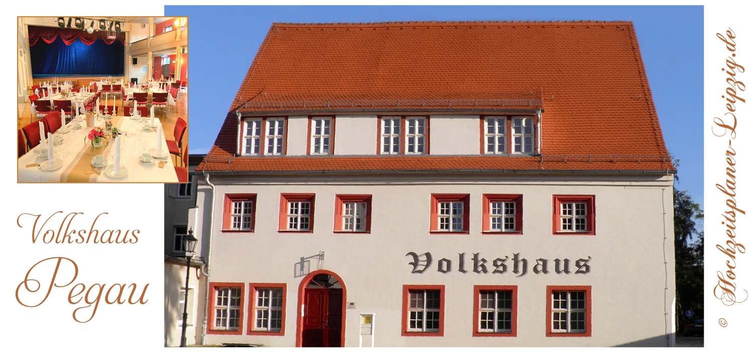 Hochzeitslocation Pegau Volkshaus